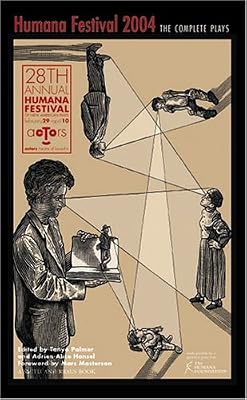 Humana Festival 2004: The Complete Plays (Contemporary Playwrights Series)