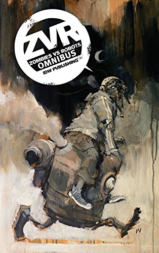 Zombies vs Robots Omnibus by Chris Ryall