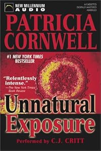Unnatural Exposure (Kay Scarpetta)