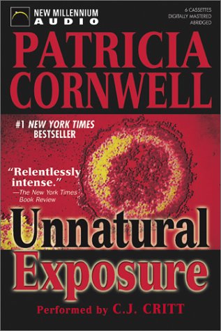 Unnatural Exposure (Kay Scarpetta) by Patricia Daniels Cornwell