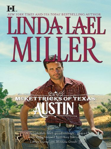 McKettricks of Texas: Austin (McKettrick Series Book 13) by Linda Lael Miller