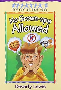 No grown-ups allowed.
