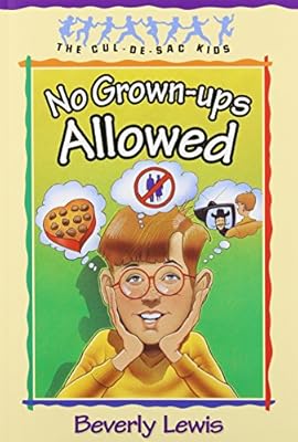 No grown-ups allowed.
