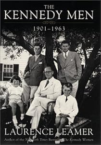 The Kennedy Men: 1901-1963