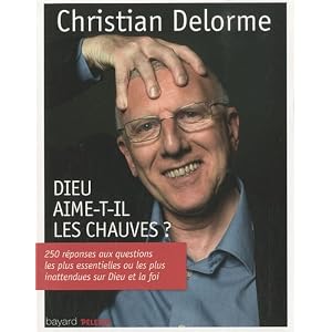 Dieu aime-t-il les chauves ?