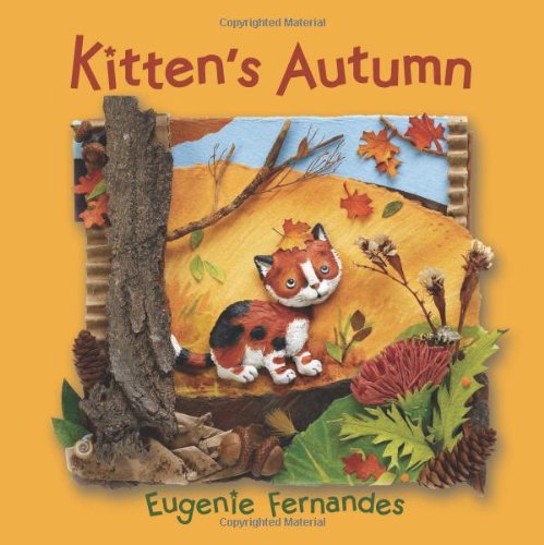 Kitten's Autumn by Eugenie Fernandes  (Author, Illustrator)