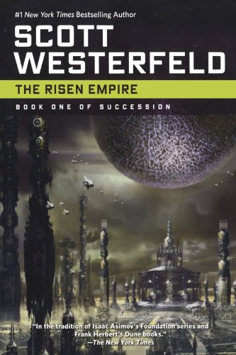 The Risen Empire (Succession) by Scott Westerfeld