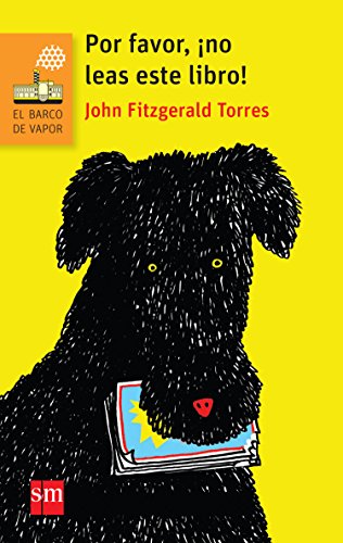 Por Favor ?no Leas Este Libro! by John Fitzgerald Torres Sanmiguel