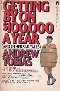 Getting by on $100,000.00 Dollars a Year