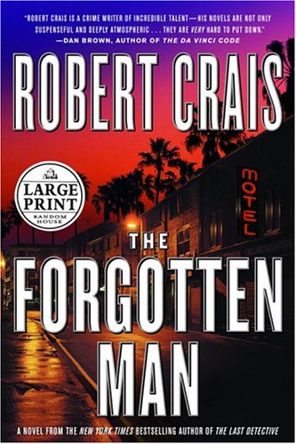 The Forgotten Man (Elvis Cole Novels) by Robert Crais