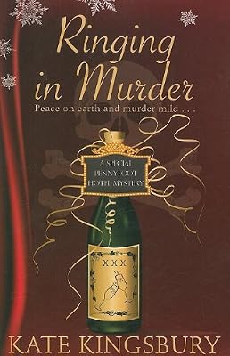 Ringing in Murder: A Special Pennyfoot Hotel Mystery