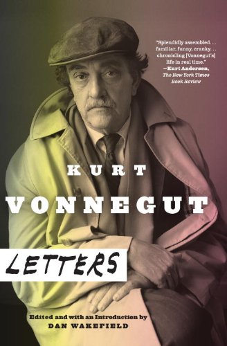 Kurt Vonnegut: Letters by Kurt Vonnegut