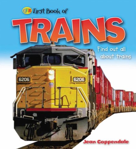 Trains (Qeb First Book of...) by Jean Coppendale
