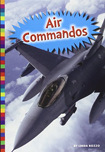 Air Commandos by Linda Bozzo