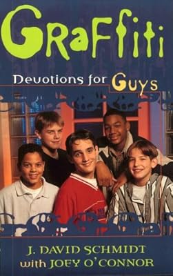 Graffiti: Devotions for Guys