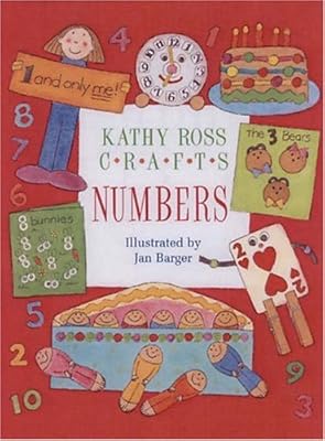 Kathy Ross Crafts Numbers