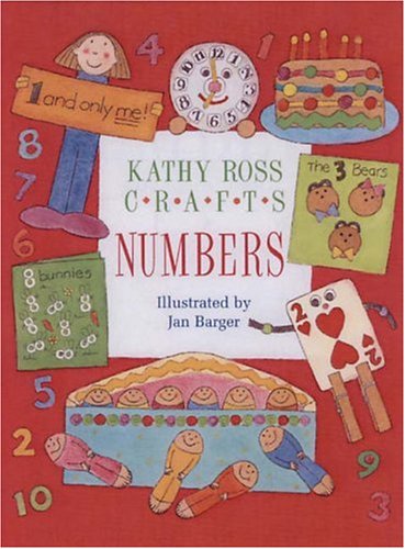 Kathy Ross Crafts Numbers by Kathy Ross