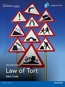 Law of Tort 11th edn (Foundation Studies in Law Series)