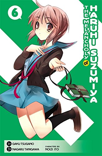 The Melancholy of Haruhi Suzumiya, Vol. 6 by Nagaru Tanigawa