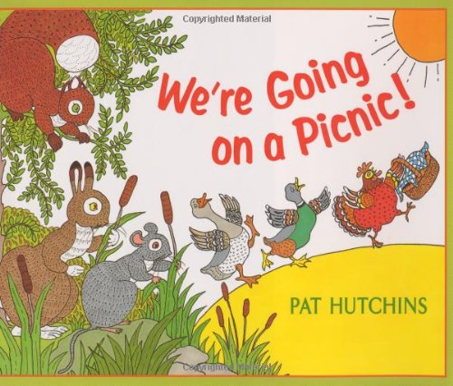 We're Going on a Picnic! by Pat Hutchins