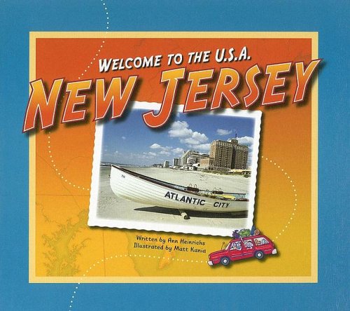 New Jersey (Welcome to the U.S.A.) by Ann Heinrichs