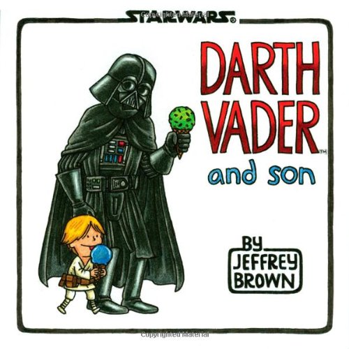 Darth Vader and Son by Jeffrey Brown
