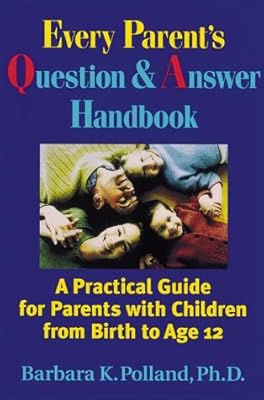 No Directions on the Package: A Practical Guide for Parents