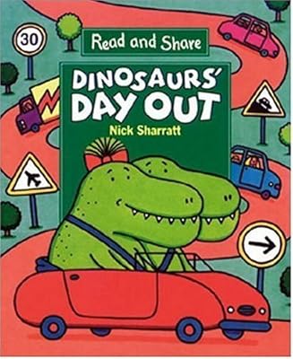 Dinosaur's Day Out (Read and Share)