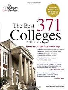 The Best 371 Colleges, 2010 Edition