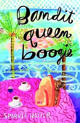 Bandit Queen Boogie: A Novel