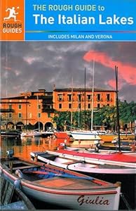The Rough Guide to the Italian Lakes