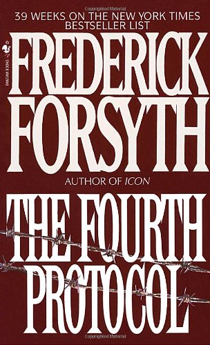 The Fourth Protocol by Frederick Forsyth