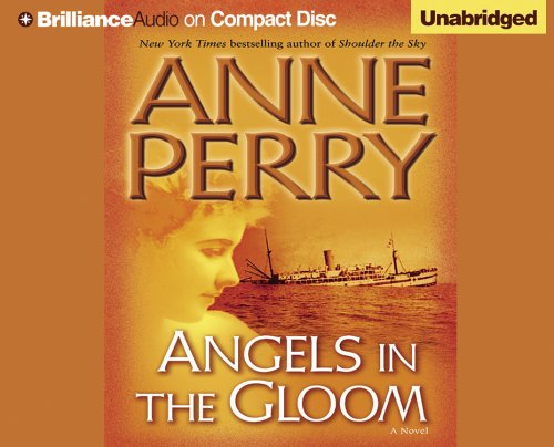 Angels in the Gloom by Anne Perry
