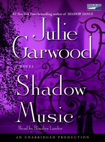 Shadow Music (Audio Cassette, Unabridged) by Julie Garwood