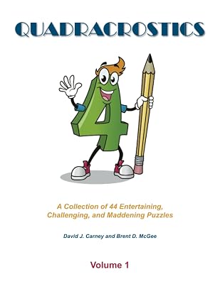Quadracrostics: A Collection of 44 Entertaining, Challenging, and Maddening Puzzles