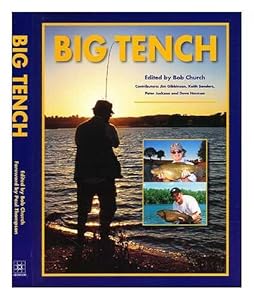 Big Tench by Bob Church