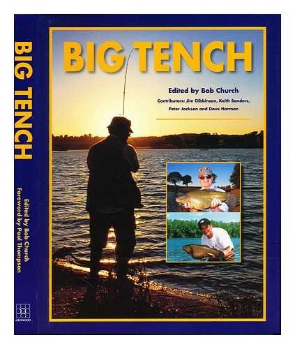 Big Tench by Bob Church