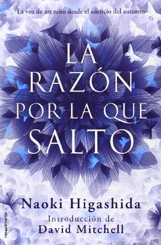 La razon por la que salto by Naoki Higashida
