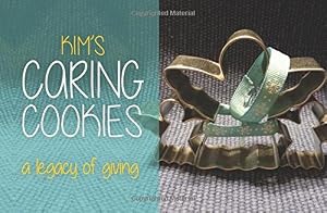 Kim's Caring Cookies by Julie King