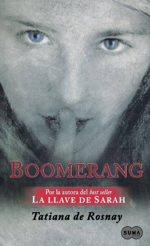 Boomerang (A Secret Kept) (Spanish Edition) by Tatiana De Rosnay