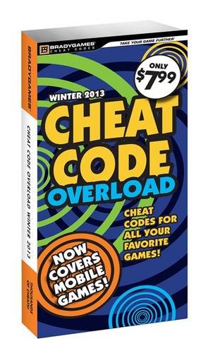 Cheat Code Overload Winter 2013 by BradyGames