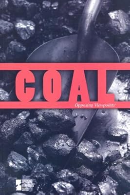 Coal (Opposing Viewpoints)