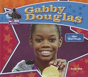 Gabby Douglas: Historic Olympic Champion