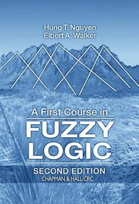 A First Course in Fuzzy Logic