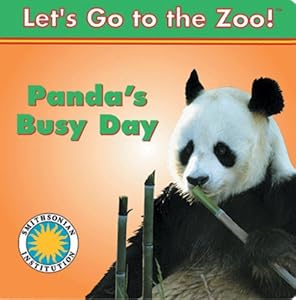 Panda's Busy Day (Let's Go To The Zoo!)