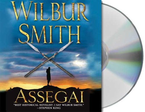 Assegai by Wilbur Smith