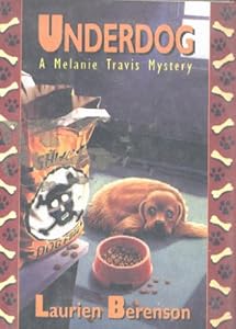 Underdog: A Melanie Travis Mystery
