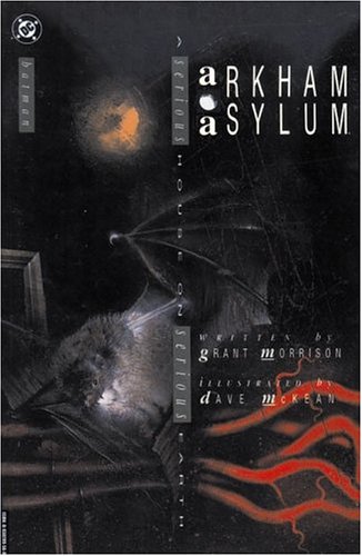 Batman: Arkham Asylum Anniversary Edition by Grant Morrison
