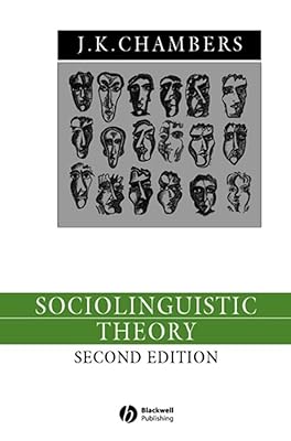 Sociolinguistic Theory (Language in Society)