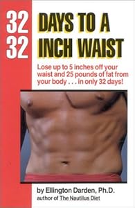 32 Days to a 32-Inch Waist by Ellington Darden